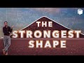 The Strongest Shape