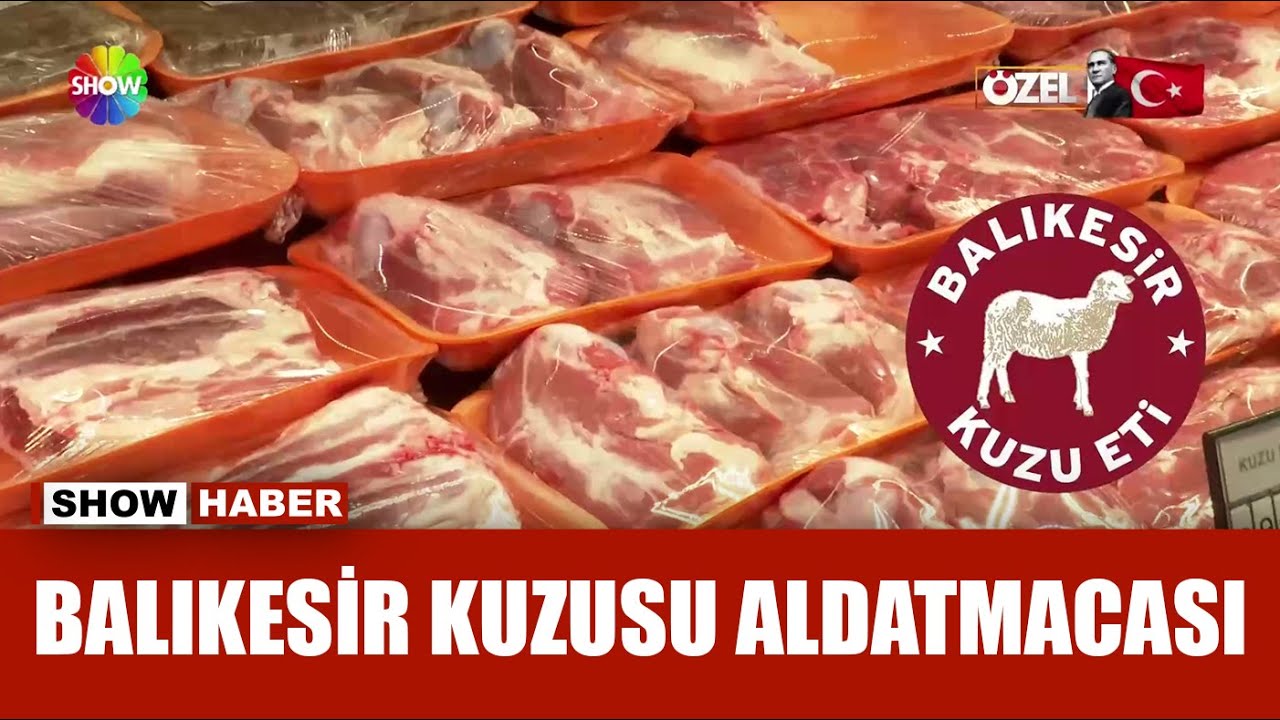''Herkes Balıkesir kuzusu yediğini sanıyor''
