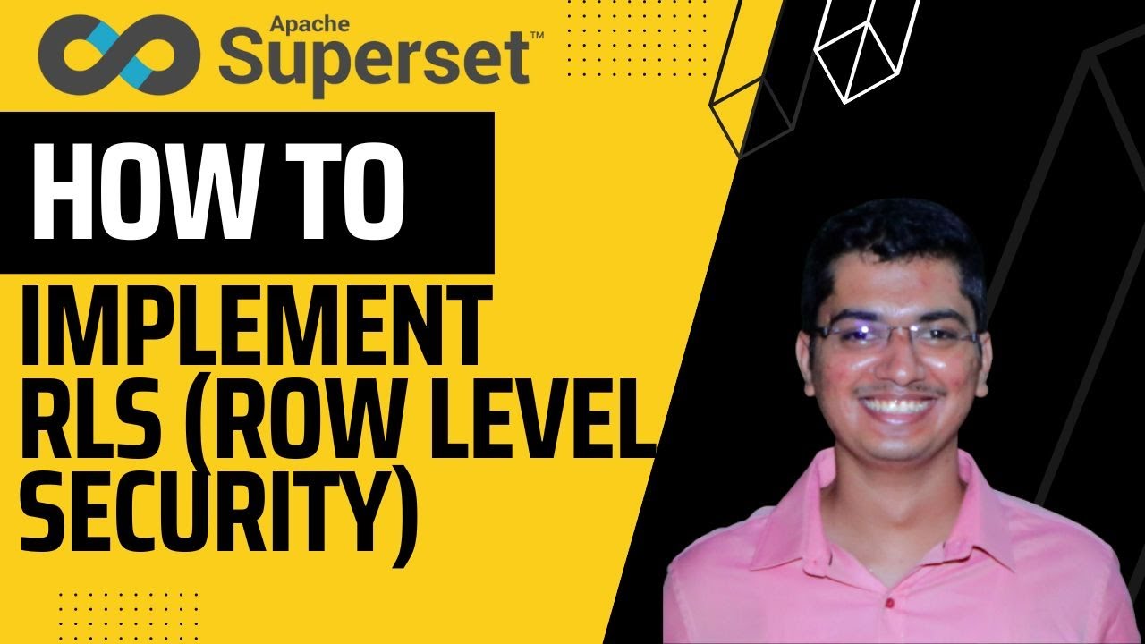 6.4 How to implement RLS in Apache Superset - YouTube