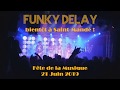 Funky delay teaser fte de la musique saintmand 2019