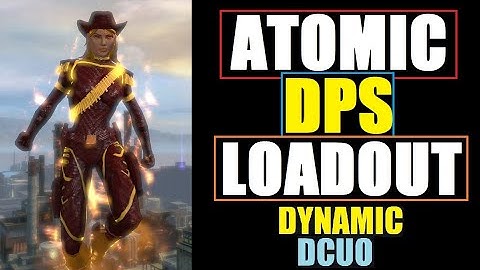 DCUO Atomic DPS Standard Loadout - Wonderverse Solo Run DC Universe Online