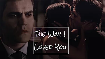 Elena and Damon [+ Stefan] || The Way I Loved You