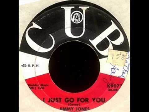 I Just Go For You by Jimmy Jones on 1960 MGM-Cub 45.