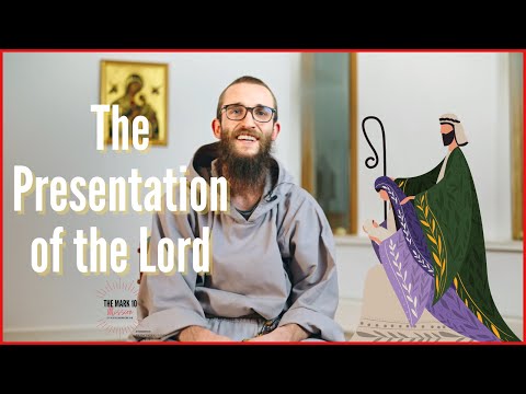 The Presentation of The Lord: Jesus presented in the Temple - Ep19