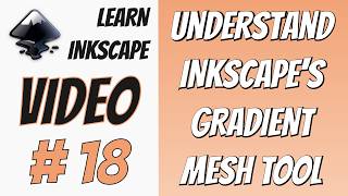Celebrity Learn Inkscape: Understanding the Mesh Tool for Complex Gradients Profile