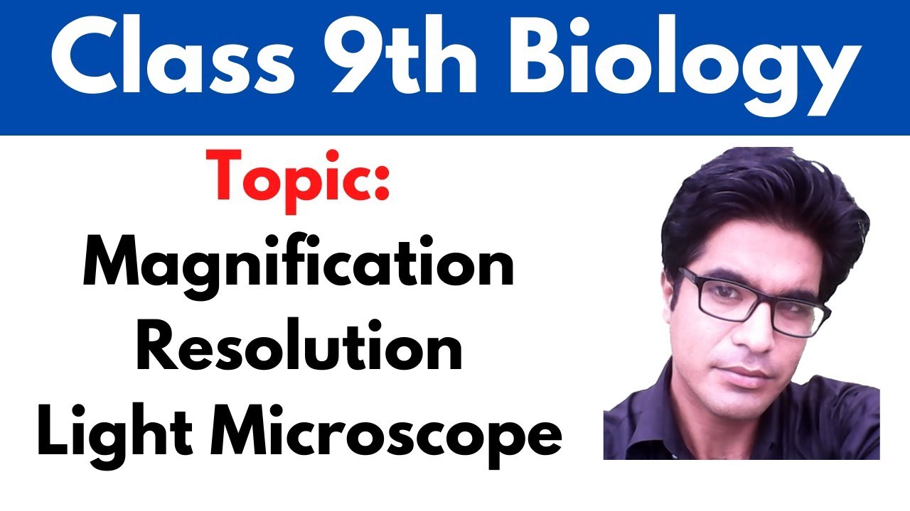 Magnification | Resolution | Light Microscope | 9 biology in pashto | Home of biology