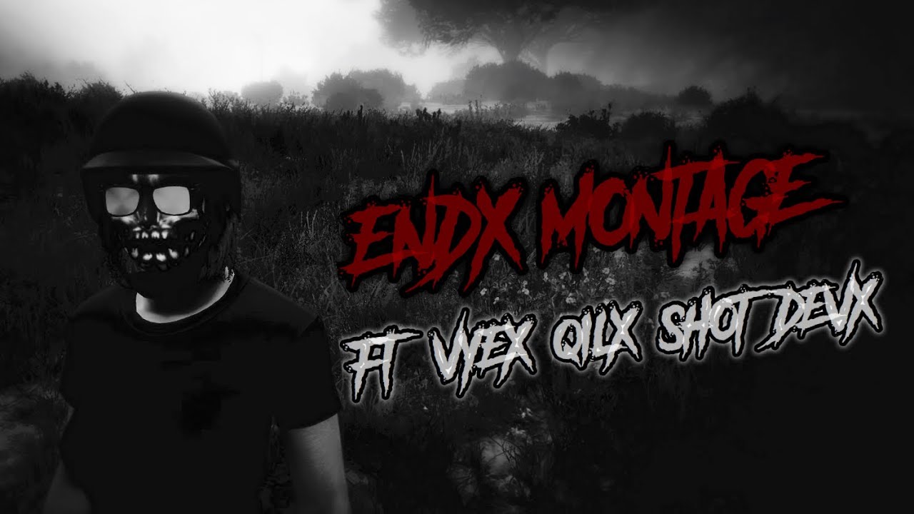 Atenction [ENDX] / ENDX Montage