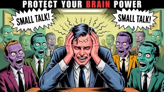 Why Intelligent People Hate Small Talk