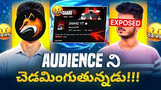 SAAHO YT EXPOSED||AUDIENCE ని చెడమింగుతున్నడు!!! #roasting #saahoyt #tejabhai