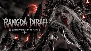 Rangda Dirah | Balinese Gamelan Death Metal | Queen Veyloria