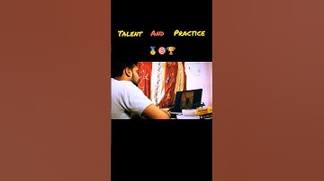 Talent and Practice🎯🥇 #motivation #studymotivation #aspirants #students #upsc #neet #viralvideo #pw