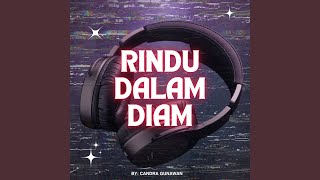 Download Lagu Rindu Dalam Diam (Remastered 2026)