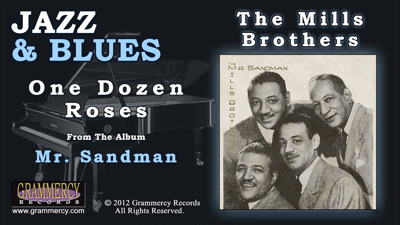 The Mills Brothers - One Dozen Roses