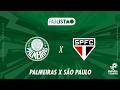 PALMEIRAS x SÃO PAULO - 01/03/2026 - PAULISTÃO - AO VIVO