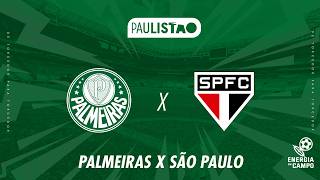 PALMEIRAS x SÃO PAULO - 01/03/2026 - PAULISTÃO - AO VIVO