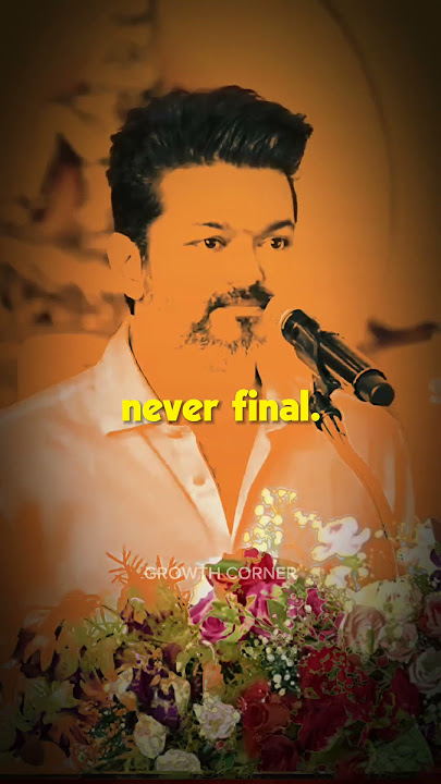 Words of Wisdom ft. Thalapathy Vijay #motivation #selfimprovement #inspiration #vijay