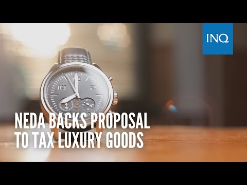 Neda backs proposal to tax luxury goods