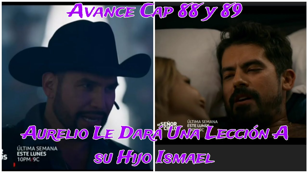 El Señor de los Cielos 9 Capitulo 88 y 89 Avance: Aurelio Prepara Un ...