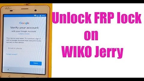 Easy Unlock FRP lock  :" WIKO Jerry"  | Remove Google Account without Password