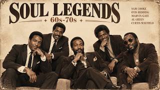 60s–70s Soul Legends | Sam Cooke, Otis Redding, Marvin Gaye, Al Green, Curtis Mayfield