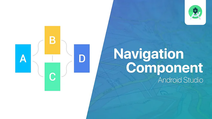 Navigation Component - Android Studio Tutorial