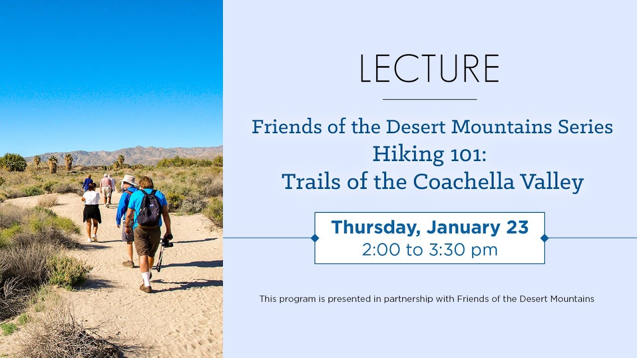 Hiking 101: Trails of the Coachella Valley - YouTube