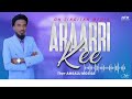 ARAARRI KEE SINGER AMSALU MOSISA 