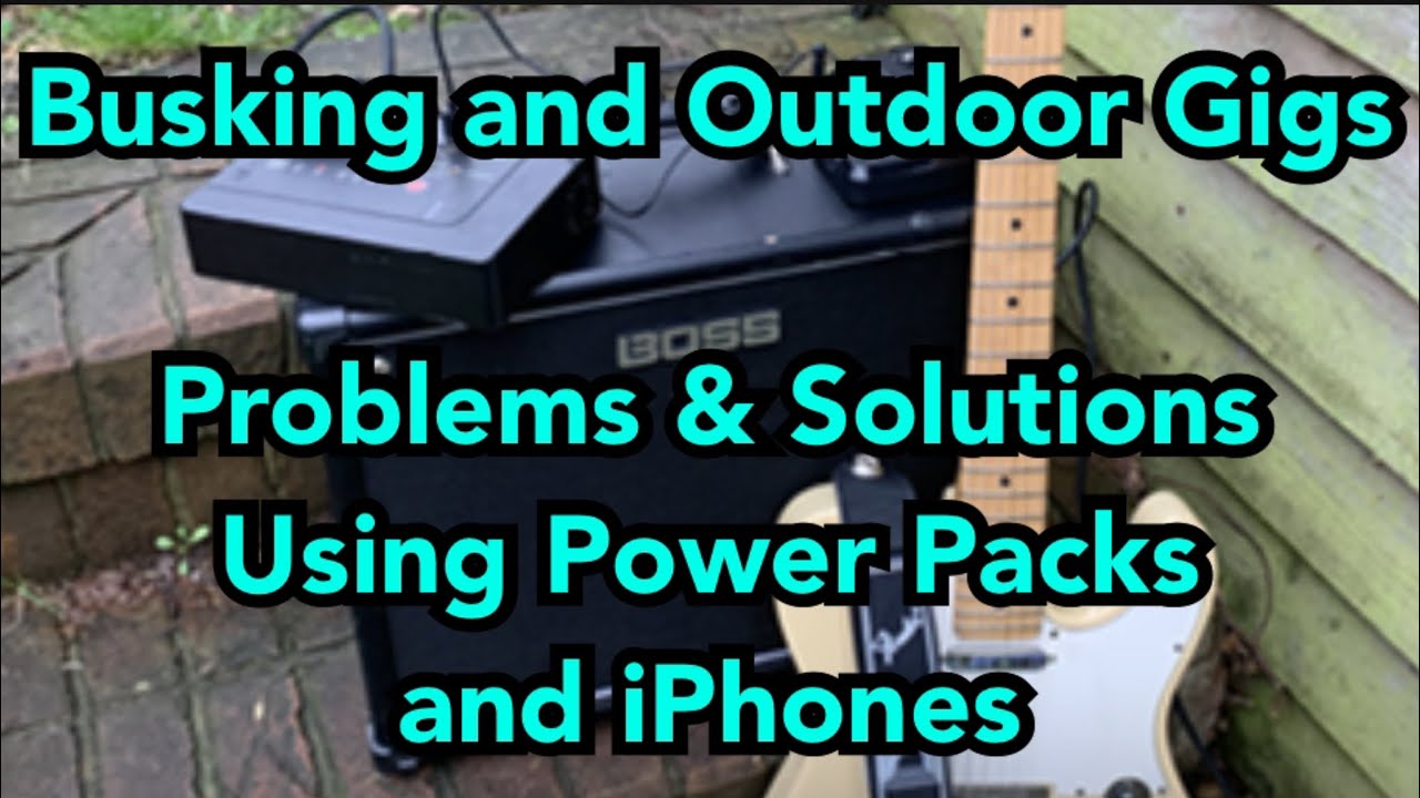 Busking and Outdoor gigs: Problems and Solutions