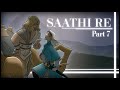 Saathi re part 7 hosted by pixylmawthz
