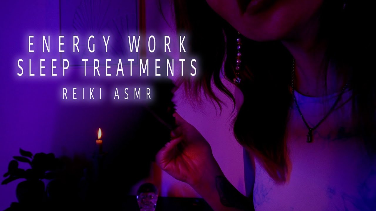 Energy Work Treatments for Sleep | Reiki ASMR | Whisper & Gentle Care While You Sleep