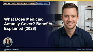 What Does Medicaid Actually Cover? Benefits Explained (2026)