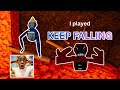 I played Keep Falling!