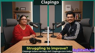Great Session with Clapingo Tutor | Daily English Speaking Practice | 2026 | Jenil Vyas | #podcast 