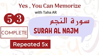 53 Surah An Najm  Complete Repeated 5x  Memorization Series