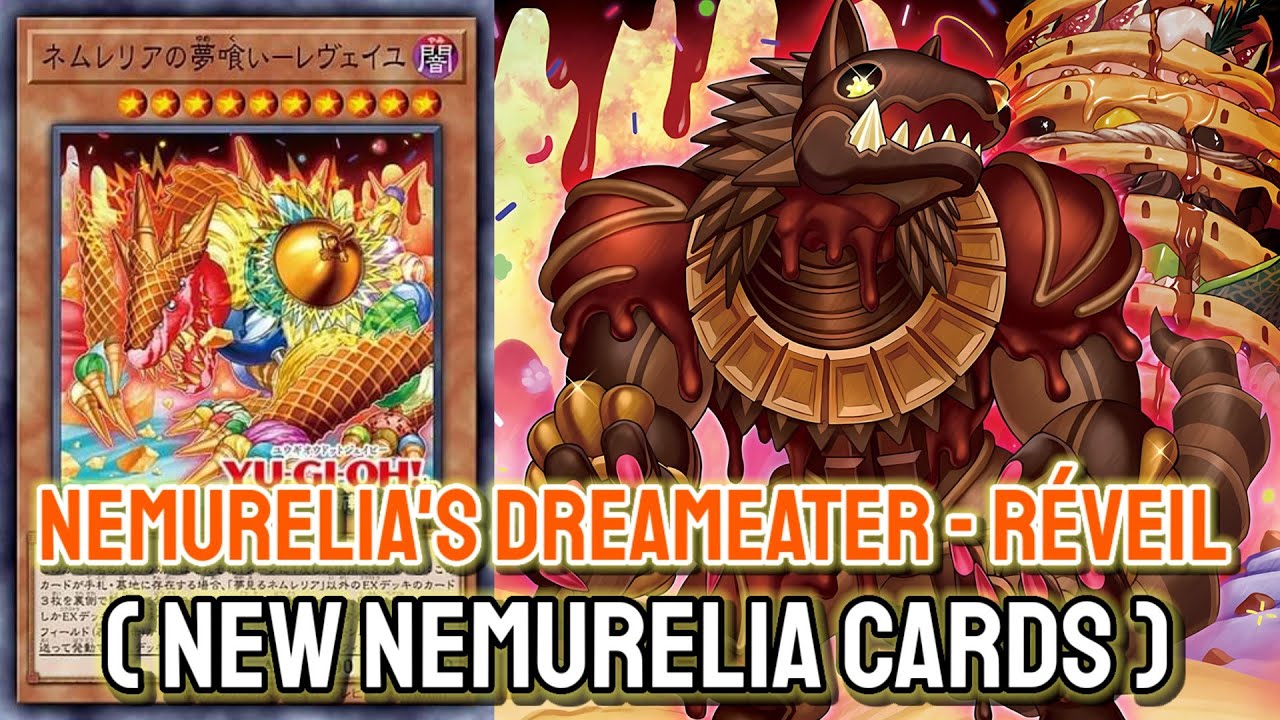 YGOPRO - Nemurelia's Dreameater - Réveil | Nemurelia Mar.2023 | Testing Deck & New Nemurelia Cards