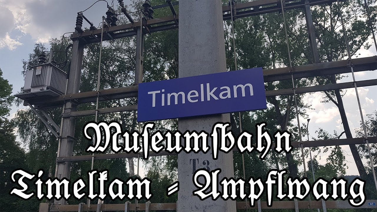 Heritage Railway Timelkam - Ampflwang am Hausruckwald (Upper Austria)