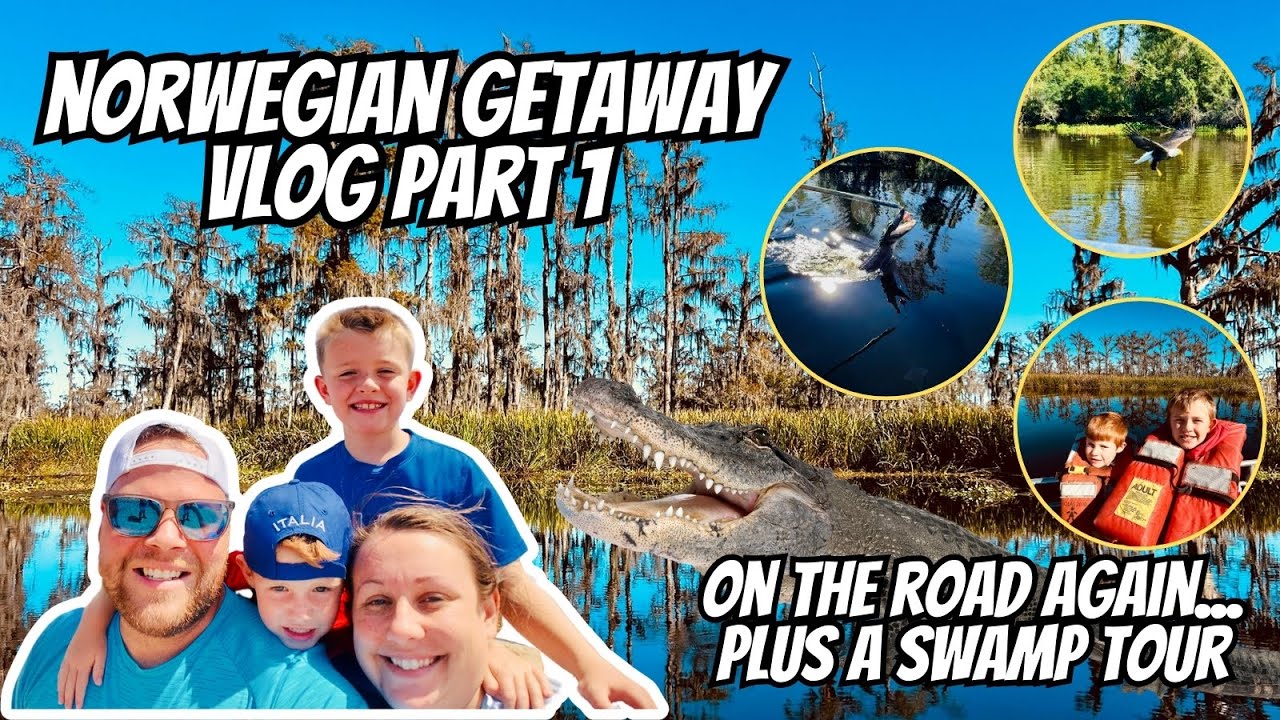 Norwegian Getaway Vlog Part One:  New Orleans, Swamp Tour, Alligators, Bald Eagles, & More