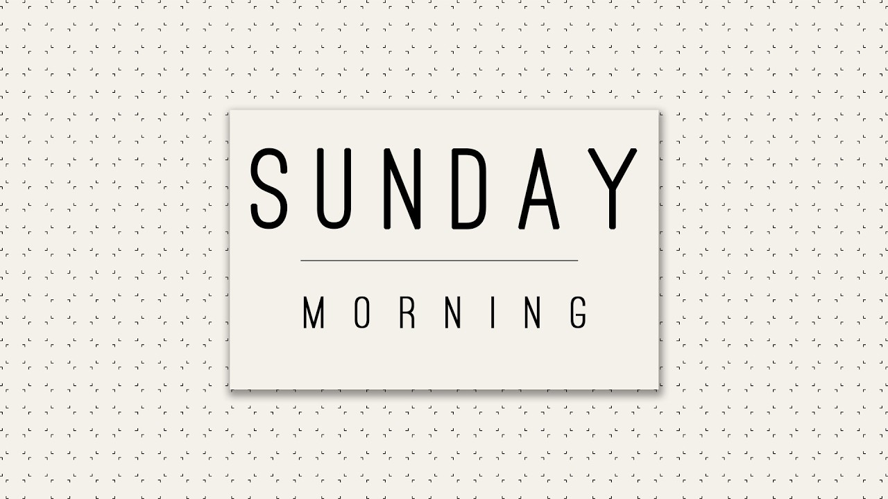 Sunday Morning Service 7/26/26