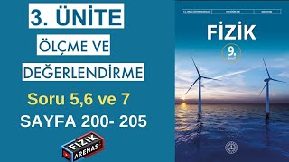 9.Sınıf Fizik Kitabı | 3. Ünite Ölçme ve Değerlendirme Soru ve Cevapları | Sayfa 200-205 son 3 soru)