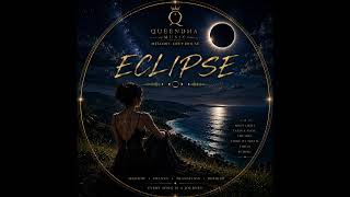 Eclipse Melodic Deep House Queendha Music