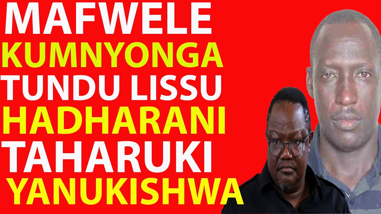 Giza Latanda Tanzania, Mafwele Na Makonda Kumuua Tundu Lissu Mchana ...