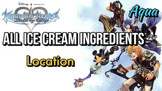 Kingdom Hearts Birth By Sleep All Ice Cream Ingredients Location Aqua