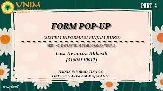 KKIT-45119 PRAKTIKUM PEMROGRAMAN VISUAL | FORM POP-UP