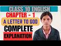 A Letter to God Class 10 Complete Explanation Cbse Exam