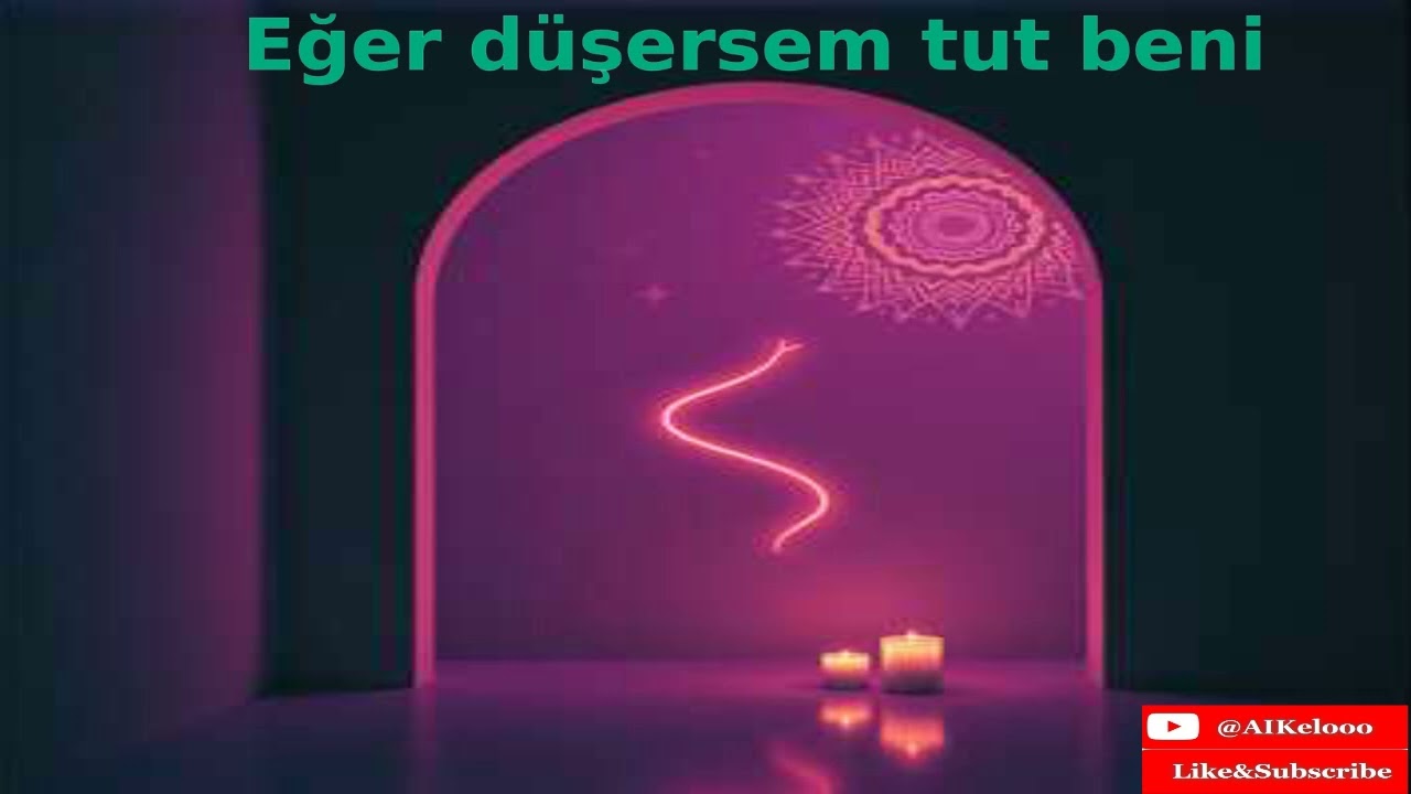 Eğer düşersem tut beni