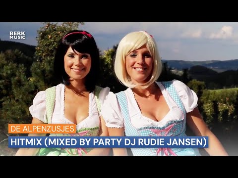 Alpenzusjes - Hitmix ( Mixed By Party DJ Rudie Jansen)