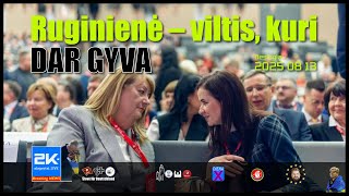Ruginienė – viltis, kuri dar gyva, bet yra ir mirties rizika