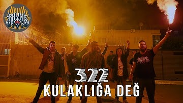 322 - Kulaklığa Değ (4K Official Video Klip)