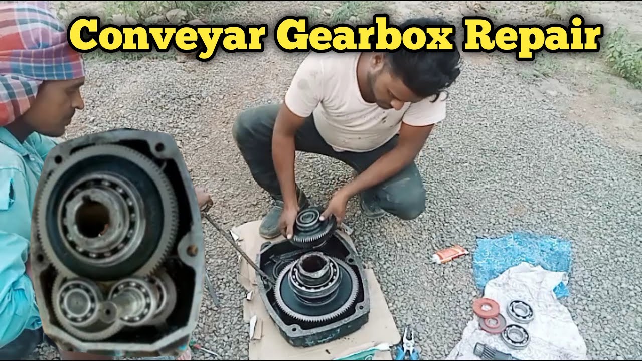 Conveyar Gearbox Repiar Keise Karte hai YouTube