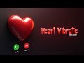 Sound Efect Heart Vibrate Ringtone